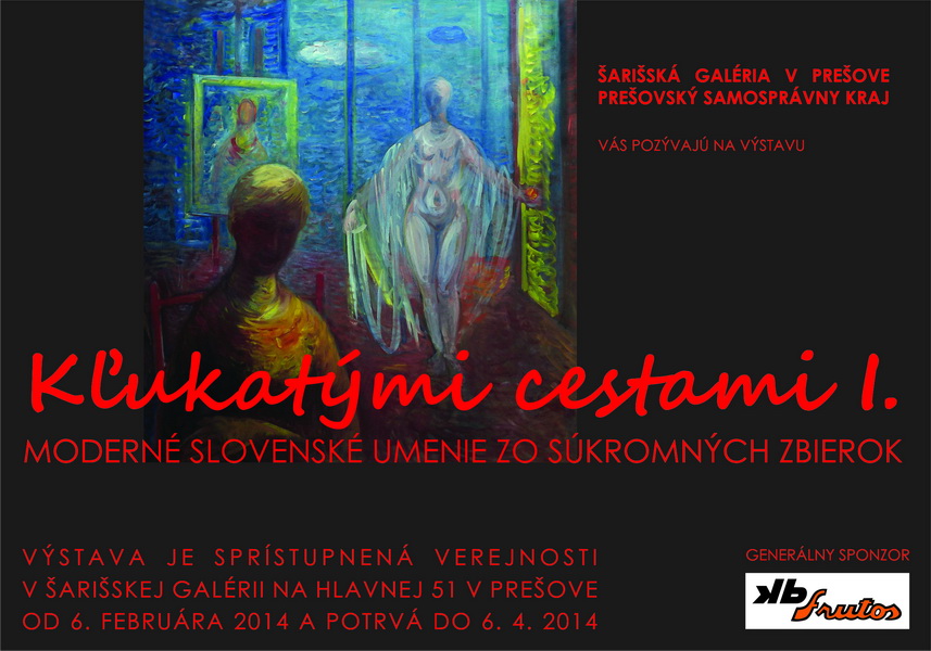 Kľukatými cestami I. / Moderné slovenské umenie zo súkromných zbierok