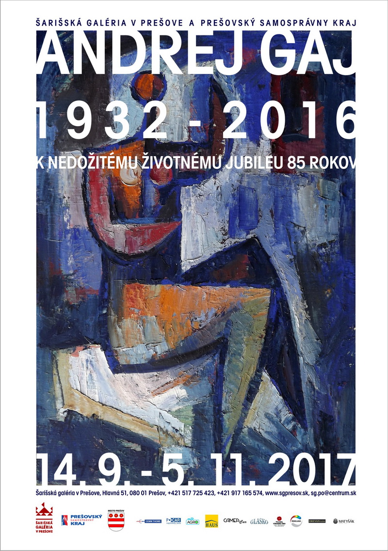 ANDREJ GAJ 1932 - 2016