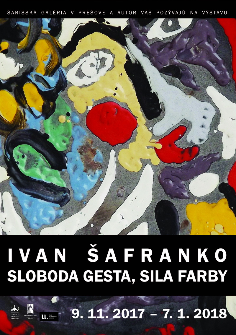 IVAN ŠAFRANKO - Sloboda gesta, sila farby