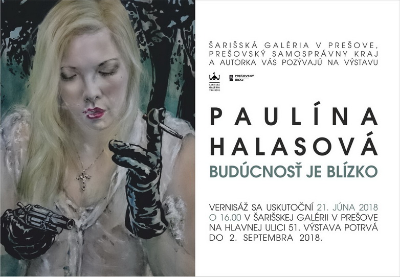 Paulína Halasová - BUDÚCNOSŤ JE BLÍZKO