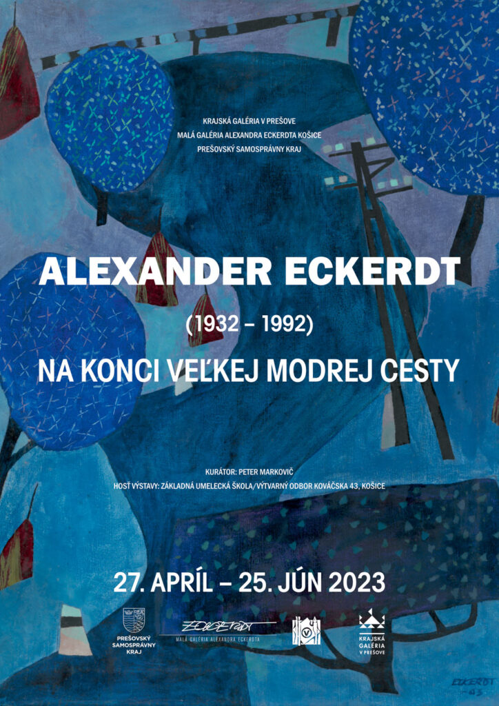 Alexander Eckerdt: Na konci veľkej modrej cesty
