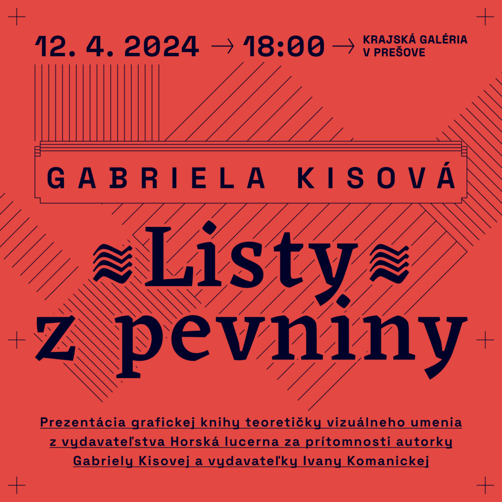 Gabriela Kisová / Listy z pevniny