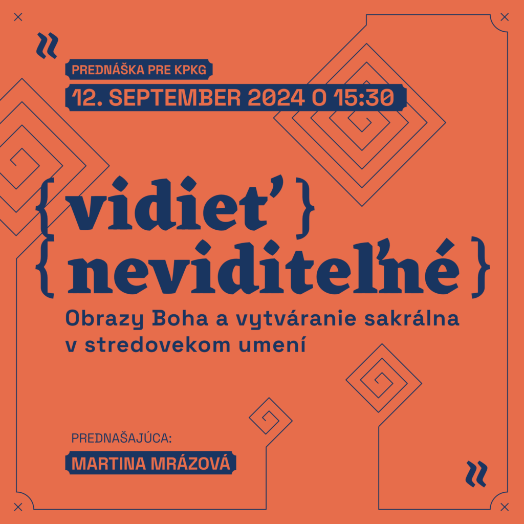 Vidieť neviditeľné: Obrazy Boha a vytváranie sakrálna v stredovekom umení