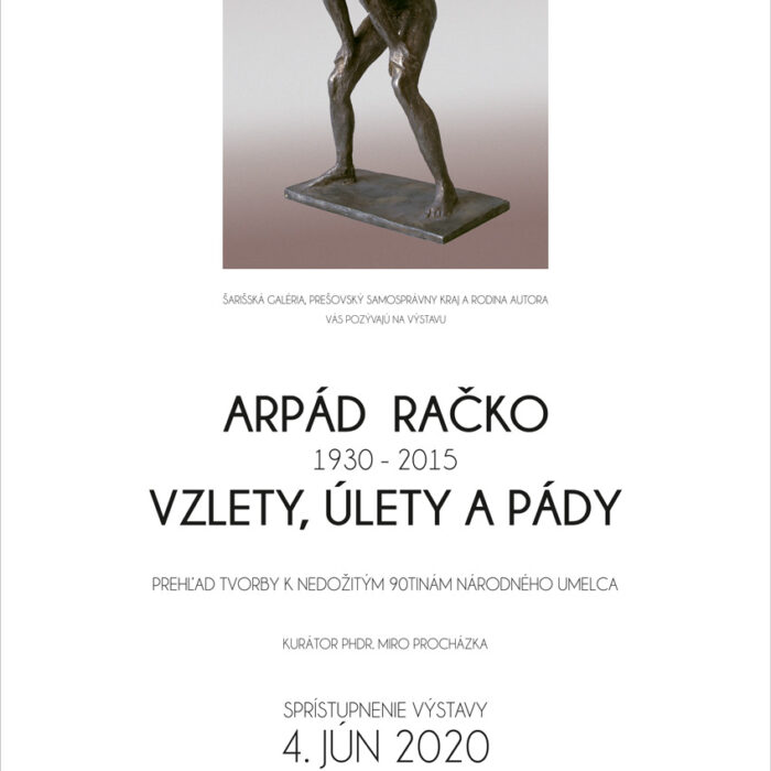Arpád Račko 1930 - 2015: Vzlety, úlety a pády
